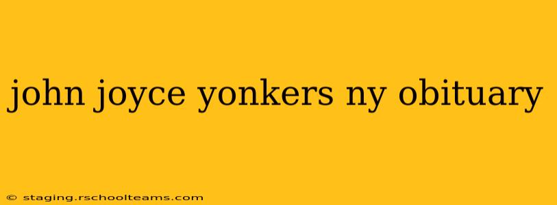 john joyce yonkers ny obituary