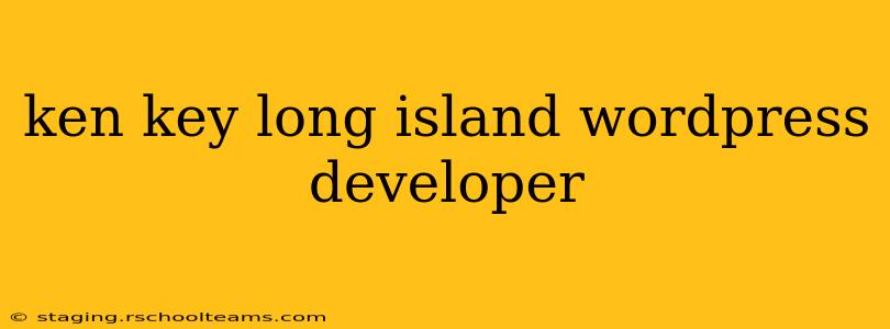 ken key long island wordpress developer