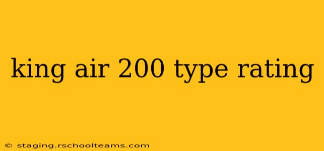 king air 200 type rating