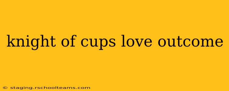 knight of cups love outcome