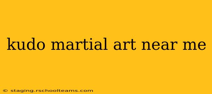 kudo martial art near me