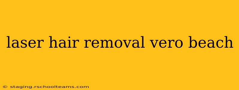 laser hair removal vero beach
