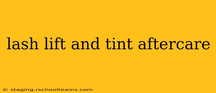 lash lift and tint aftercare