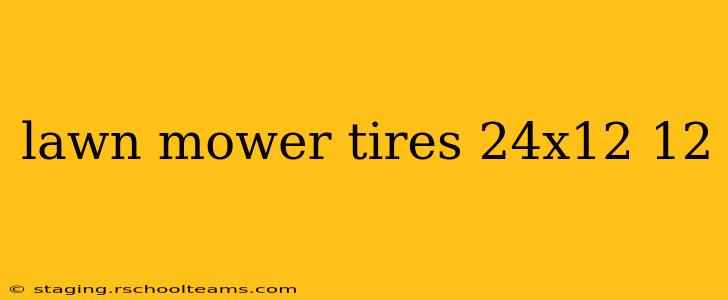 lawn mower tires 24x12 12