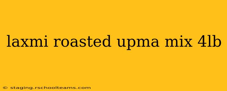 laxmi roasted upma mix 4lb