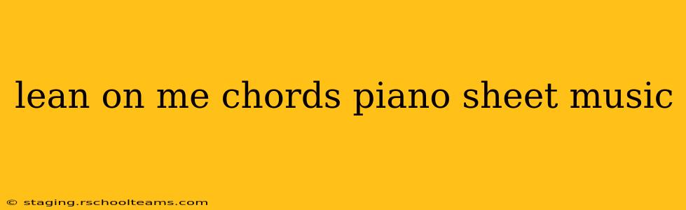 lean on me chords piano sheet music