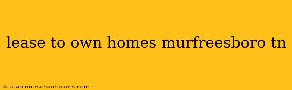 lease to own homes murfreesboro tn