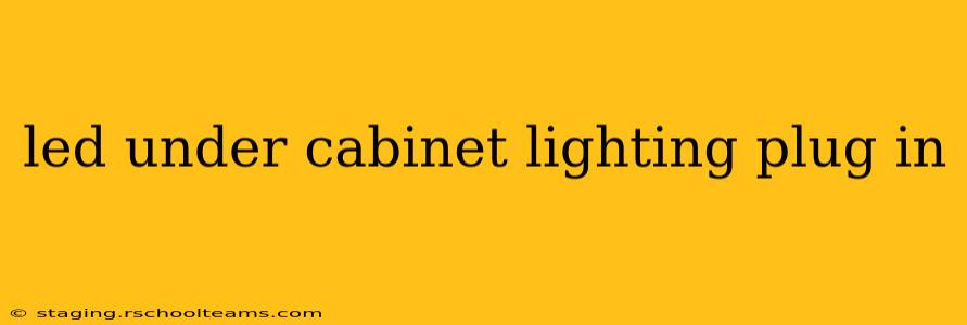 led under cabinet lighting plug in