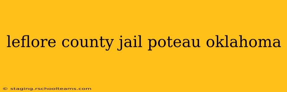 leflore county jail poteau oklahoma