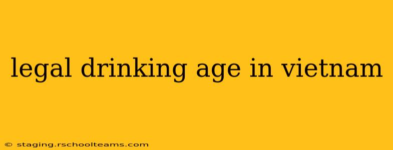 legal drinking age in vietnam