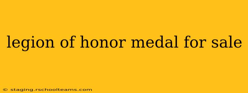 legion of honor medal for sale