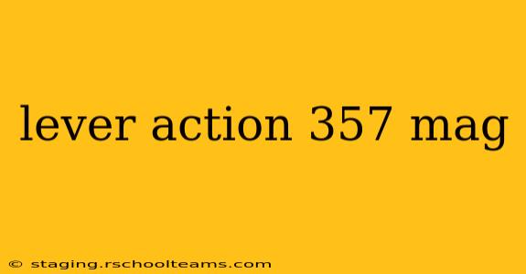 lever action 357 mag