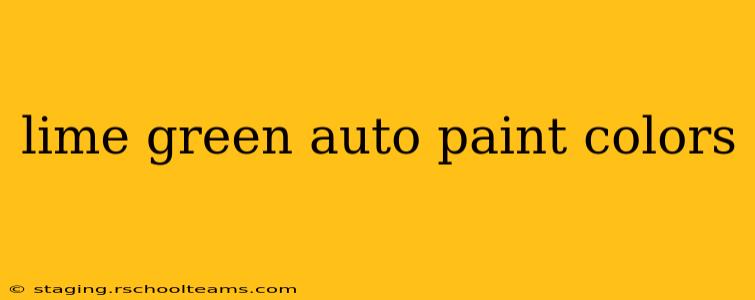lime green auto paint colors