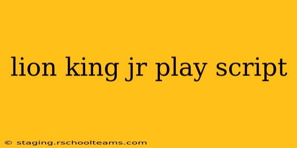 lion king jr play script