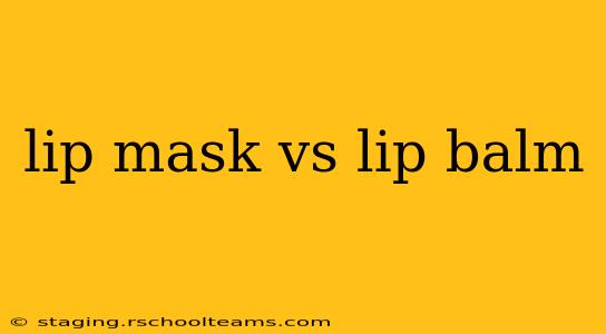 lip mask vs lip balm