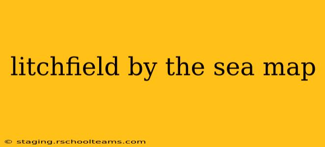 litchfield by the sea map