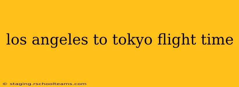 los angeles to tokyo flight time