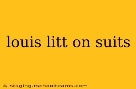 louis litt on suits
