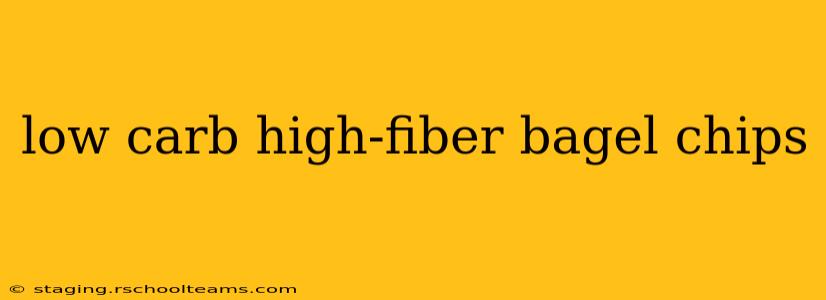 low carb high-fiber bagel chips