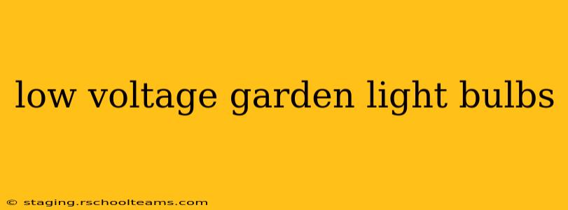 low voltage garden light bulbs