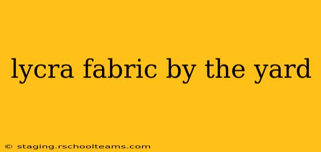 lycra fabric by the yard