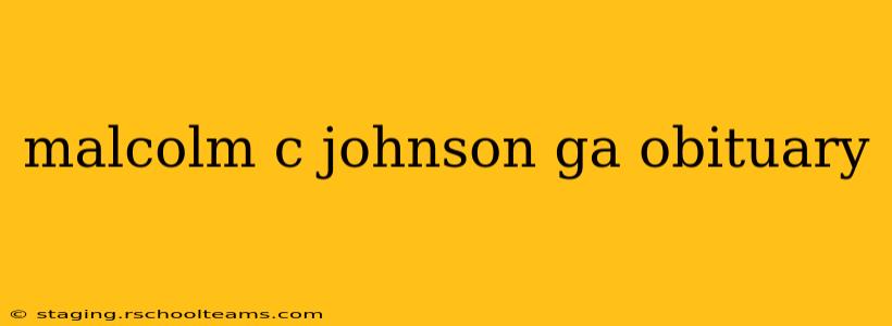 malcolm c johnson ga obituary