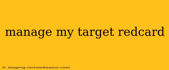 manage my target redcard