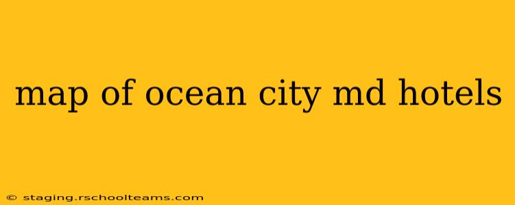 map of ocean city md hotels