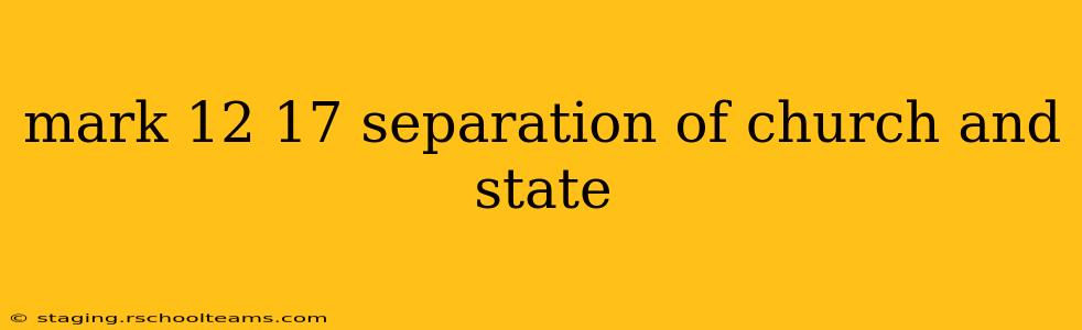 mark 12 17 separation of church and state