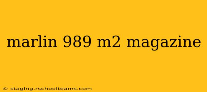 marlin 989 m2 magazine