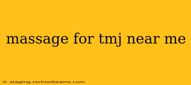 massage for tmj near me