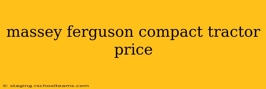 massey ferguson compact tractor price