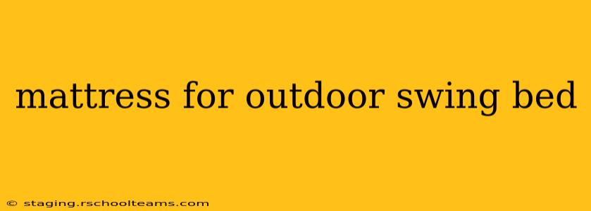 mattress for outdoor swing bed