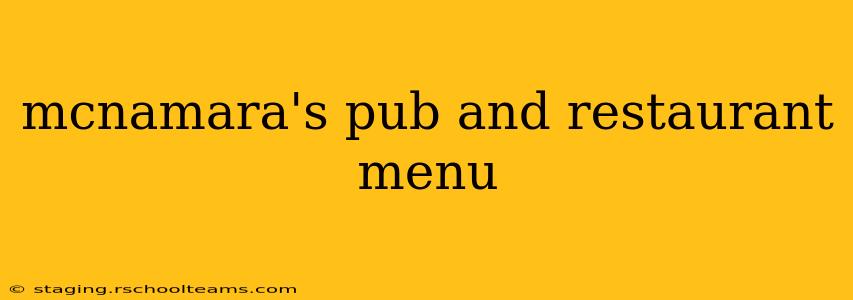 mcnamara's pub and restaurant menu