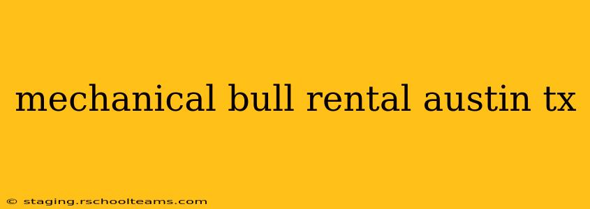 mechanical bull rental austin tx