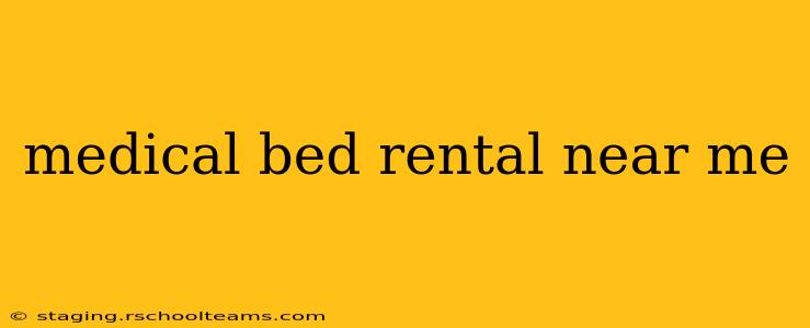 medical bed rental near me