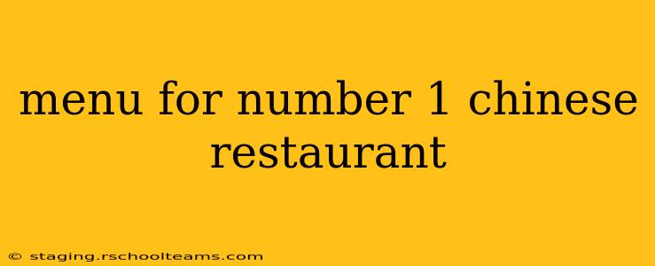 menu for number 1 chinese restaurant