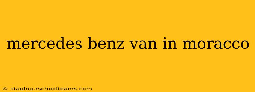 mercedes benz van in moracco