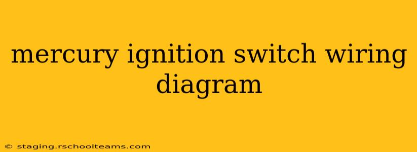 mercury ignition switch wiring diagram