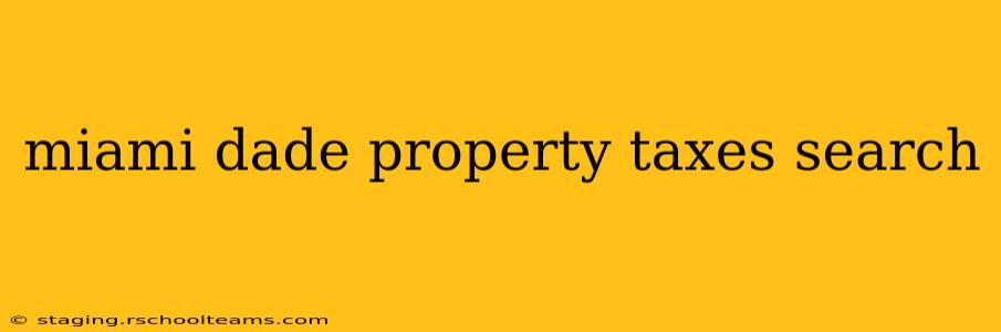 miami dade property taxes search