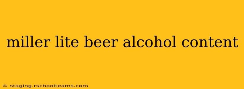 miller lite beer alcohol content