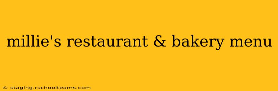 millie's restaurant & bakery menu