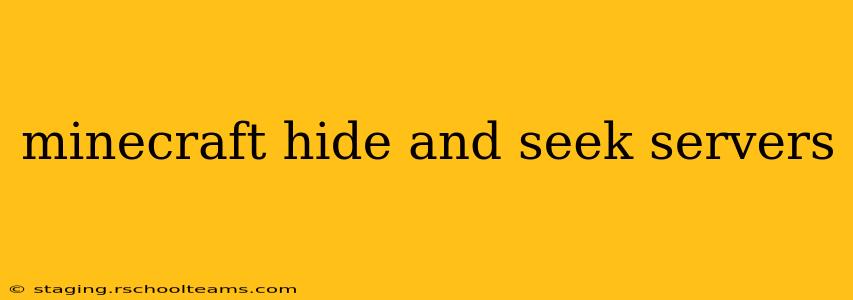 minecraft hide and seek servers