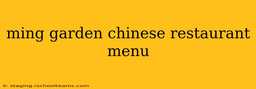 ming garden chinese restaurant menu