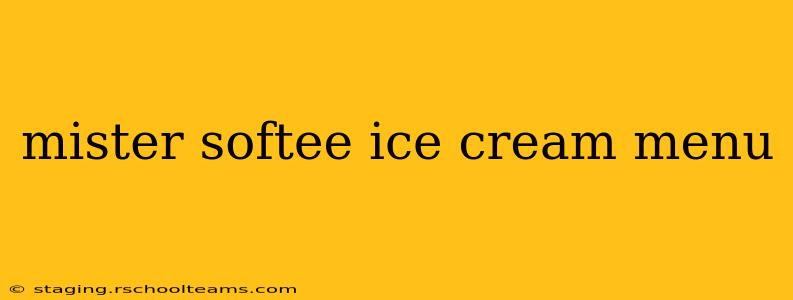 mister softee ice cream menu