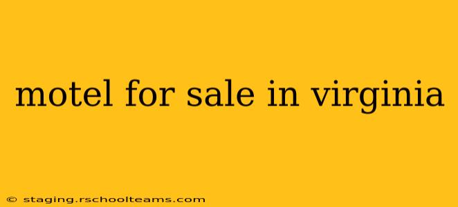 motel for sale in virginia