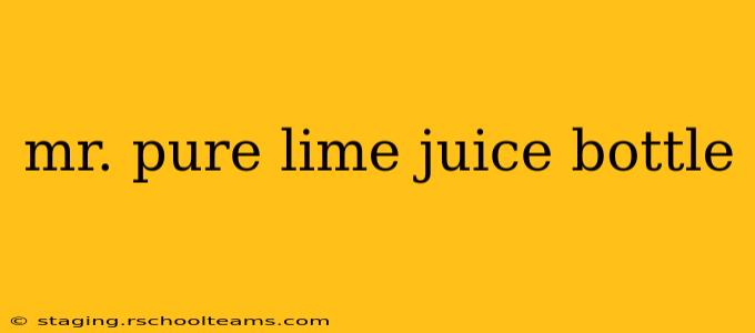 mr. pure lime juice bottle