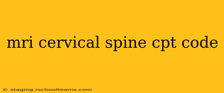 mri cervical spine cpt code