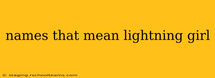 names that mean lightning girl
