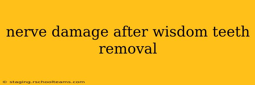 nerve damage after wisdom teeth removal